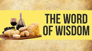 The word of wisdom is the common name of an 1833 section of the doctrine and covenants, a book considered by many churches within the latter day saint movement to consist of revelations from god. The Word Of Wisdom Mormon Facts Youtube