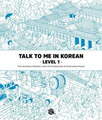 Talk To Me In Korean Level 1 Book Hangul Hangeul For Beginners Grammar Textbook Korean Language Learning Korean Language Learn Korean