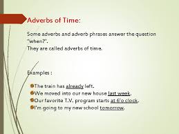 Adverbs are nouns that function as modifiers of other elements of the clause. Adverbs In The Parts Of Speech Adverb Plays