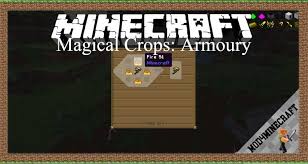 How to start magical crops. Magical Crops Armoury Mod 1 7 10 For Minecraft