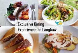 Created by izyan mohamad • updated on: Langkawi Food Exclusive Dining Experiences In Langkawi Sgmytrips
