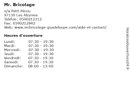 41 stupefiant magasin bricolage ouvert dimanche toulouse. á… Horaires D Ouverture Mr Bricolage N A Petit Perou A Les Abymes