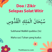 Ramai beranggapan bahawa solat sunat witir hanya ada pada bulan puasa sahaja! Zikir Dan Doa Solat Witir Rumi Mengikut Sunnah The Mizzone