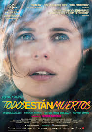 Angélica espinoza stransky, best known as angélica aragón (spanish pronunciation: Todos Estan Muertos Film 2014 Filmstarts De