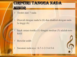 Check spelling or type a new query. Ciri Ciri Tangga Nada Diatonis Mayor Ini Cirinya