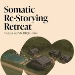 Somatic Re-Storying Retreat