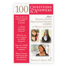 Underdiagnosis of adhd in women has its roots in childhood. 100 Questions Answers About Attention Deficit Hyperactivity Disorder Adhd In Women And Girls
