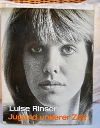 Luise Rinser, Jugend unserer Zeit“