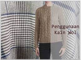 Check spelling or type a new query. Kain Wol Penjelasan Kelebihan Karakteristik Harga