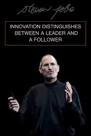 Steve jobs quotes on leadership. Motivational Poster Steve Jobs Apple Founder Innovation Distinguishes Between A Leader And A Follower Inspirational Quotes Posters By Tallenge Store Buy Posters Frames Canvas Digital Art