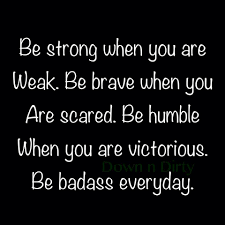 Badass Brave Quotes Badass Quotes Inspirational Quotes