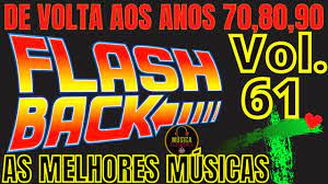 Flash back o melhor dos anos 80 90. Musicas Antigas As Melhores Do Flashback Anos 70 80 90 Sympla