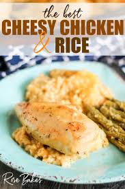 The Best Cheesy Chicken Rice Casserole Rose Bakes Recipe In 2020 Cheesy Chicken Rice Cheesy Chicken Chicken Rice