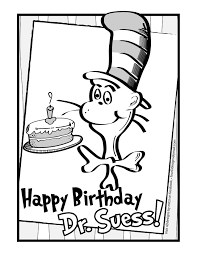 Coloring pages are great methods to bond with your child as nicely as teach them beneficial life abilities. Happy Birthday Dr Suess Coloring Page Free Download Dr Seuss Coloring Pages Dr Seuss Preschool Dr Seuss Coloring Sheet