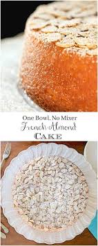Easy French Almond Cake Recipe Desserts Yummy Cakes Almond Cakes