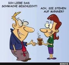 Ich Liebe Das Schwache Geschlecht Lustige Bilder Spruche Witze Echt Lustig Haha Lustig Lustig Lustige Bilder