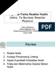 Check spelling or type a new query. Fisika Reaktor Nuklir