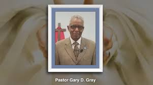 Pastor Gary D. Gray