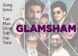 Song lyrics : Tan Man Dhan Sab Hai Tera