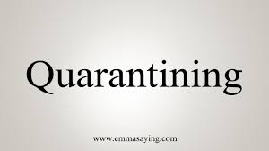 How To Say Quarantining Youtube