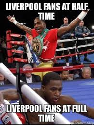 Liverpool meme 6 | indian football blog. Boxing Memes On Twitter Liverpool Fans Cpfcvlfc Http T Co Oswnixs4ax