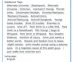 Any information you publish in a comment, profile, work, or content that you post or import onto ao3 including in summaries, notes and tags, will be accessible . Thread By The7print Kyra S Bts Fic Rec Thread Mainly Yoonmin But Not All Personal