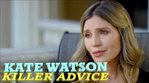 Coastal garbage person, word machine. Taking Some Killer Advice An Interview With Kate Watson Worldfilmgeek