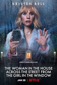 The Woman in the House Across the Street from the Girl in the Window (TV  Mini Series 2022) - IMDb