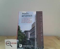 Gastfreundschaft, information, bildung und kultur. Hermann Merkle Stadtgesprache 12 Zwischenrufe Aus Dem Haus Der Katholischen Kirche Stuttgart Bucher Gebraucht Antiquarisch Neu Kaufen