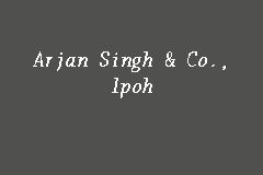 16, jalan kota, 34000 טאיפינג, negeri פראק, מלזיה. Arjan Singh Co Ipoh Firma Guaman In Ipoh