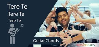 Bb f a te che mi hai insegnato i sogni e l'arte dell'avventura f c a te che sei, semplicemente sei Guitar Tere Te Chords Guru Randhawa Rewindcaps