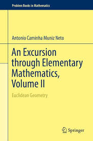An Excursion Through Elementary Mathematics Volume Ii Ebook Download Ebook Pdf Download Author Antonio Caminha M Mathematics Euclidean Geometry Elementary