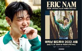 Eric Nam to hold a performance in Seoul for his 'There and Back Again World  Tour 2022'