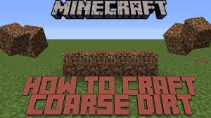 Maybe you would like to learn more about one of these? How To Craft Coarse Dirt In Minecraft Youtube