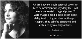 Starhawk Quote Unless I Have Enough Personal Power To Keep Commitments In
