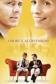 Amore & altri enigmi (Film 2006): trama, cast, foto