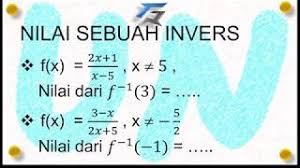 Kirim soal matematika, fisika, kimia, ekonomi, biologi smp, sma, kuliahan. Menentukan Nilai Invers Fungsi Pecahan Youtube
