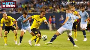 All eyes will be on the visitor's star man: Man City 0 1 Borussia Dortmund Match Reaction Preseason Youtube