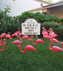 Father S Day Don T Buy A Card Fill Their Yard Birthday Yard Signs 941 795 7703 Www Flamingosandmo Birthday Yard Signs Birthday Lawn Signs Flamingo Birthday