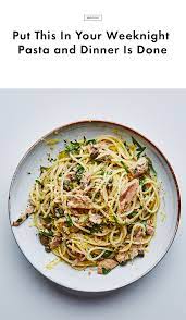 Put This In Your Weeknight Pasta And Dinner Is Done Healthy Tuna Recipes Bon Appetite Recipes Entree Recipes
