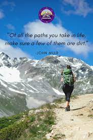 Hiking Inspiration Quote Inspirational Quotes Motivational Quotes For Success Quotes
