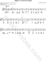 There's a tear in my beer. Hank Williams There S A Tear In My Beer Sheet Music Leadsheet In D Major Download Print Sku Mn0037403