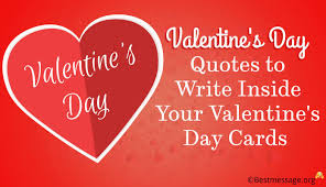 Maybe you would like to learn more about one of these? Valentine S Day Quotes To Write A Inside Your Valentine S Day Cards