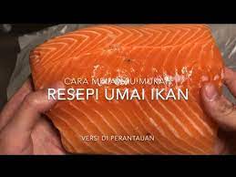 Ini jelas pasti enak, resepi ikan salmon salai mamak nak cuba memasak beberapa perkara diperlukan untuk cuba nak buat resepi ikan salmon salai memang kena . Resepi Umai Ikan Salmon Dimakan Dengan Sagu Mukah Youtube