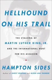 May 16, 2021 · the trivia question is a good way to prove knowledge. Hellhound On His Trail The Stalking Of Martin Luther King Jr And The International Hunt For His Assassin By Hampton Sides