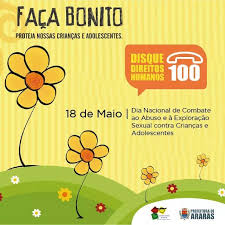 A campanha faça bonito representa uma luta contra o abuso e exploração sexual de crianças e adolescentes e está definida na lei federal 9.970. O Objetivo Da Campanha Faca Cras Santa Gertrudes Facebook