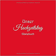 Ich stand auf, ging zu boden und leckte ihr die füße, gratulierte ihr zu diesem tag. Unser Hochzeitstag Gastebuch Gastebuch Zum Hochzeitstag Erinnerungsbuch Hochzeit Party Ideen Geschenkideen Deko Dekoration Geschenke Fur Hochzeitstag Herren Gaste Buch Cover Rot German Edition Bucher Gliviu 9781795830195 Amazon Com Books