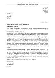 Every cover letter should be tailored to the actual position, so also make sure to change the. Change Of Career Cover Letter Career Change Cover Letter Job Cover Letter Professional Reference Letter