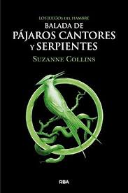 Search the world's information, including webpages, images, videos and more. Descargar Gratis Balada De Pajaros Cantores Y Serpientes De Suzanne Collins En Pdf Y Epub Juegos Del Hambre Juegos Del Hambre Libro Los Juegos Del Hambre