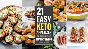 When preparing thanksgiving appetizers, keep the recipe simple and ingredients list minimal. 21 Easy Keto Appetizers For Thanksgiving Holiday Appetizer Recipes